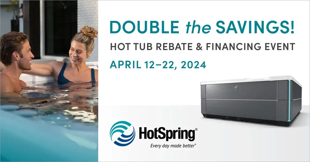 Double the savings! Poster for HotSpring